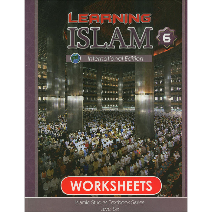 Learning Islam Workbook: Level 6 (12th Grade, Weekend/International Edition