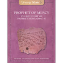 Living Islam - Prophet of Mercy: The Life Story of Prophet Muhammad (s), Part 3 (10th Grade)
