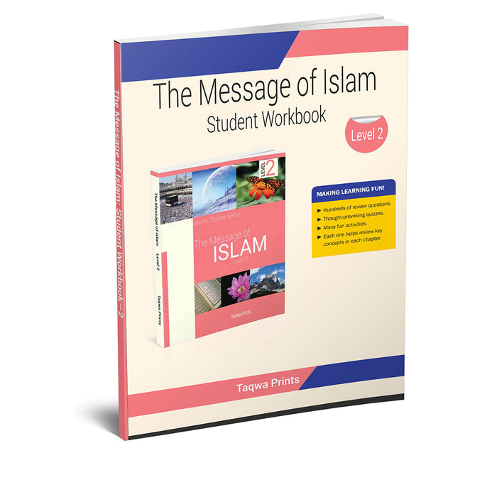 The Message of Islam Workbook: Level 2