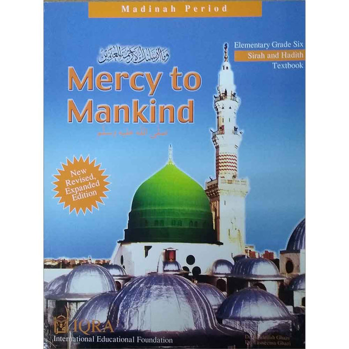 Mercy to Mankind Textbook: Grade 6 (Madinah Period, Old Edition, Slightly Damaged Copy)