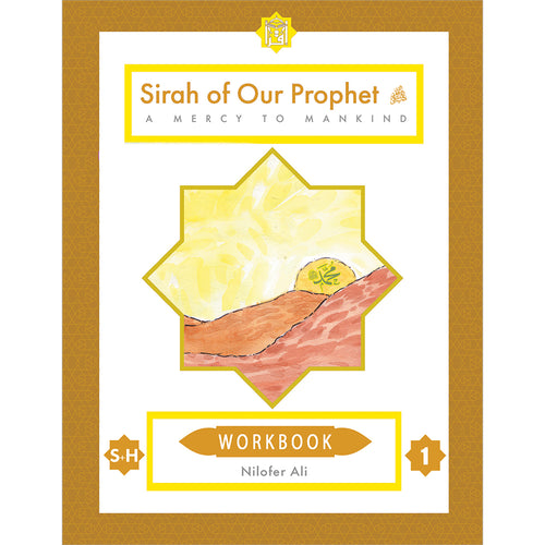 Sirah of Our Prophet Workbook Level 1