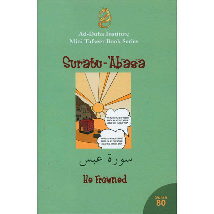 Mini Tafseer Book Series: Book 36 (Suratu-'Abasa) سورة عبس