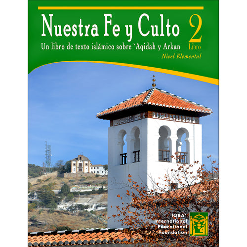 Nuestra Fe y Culto- Our Faith & Worship Vol-2 (Spanish)