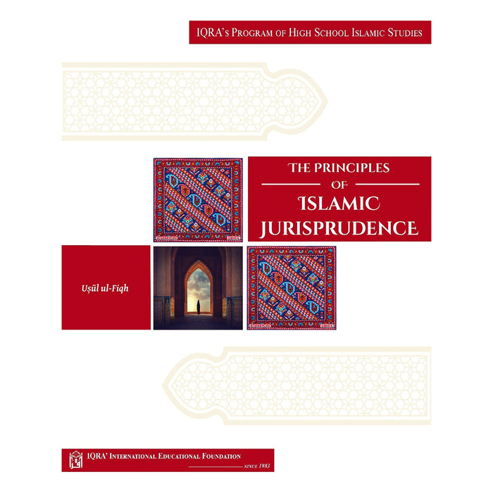 The Principles of Islamic Jurisprudence - Usul ul-Fiqh أصول الفقه الإسلامي