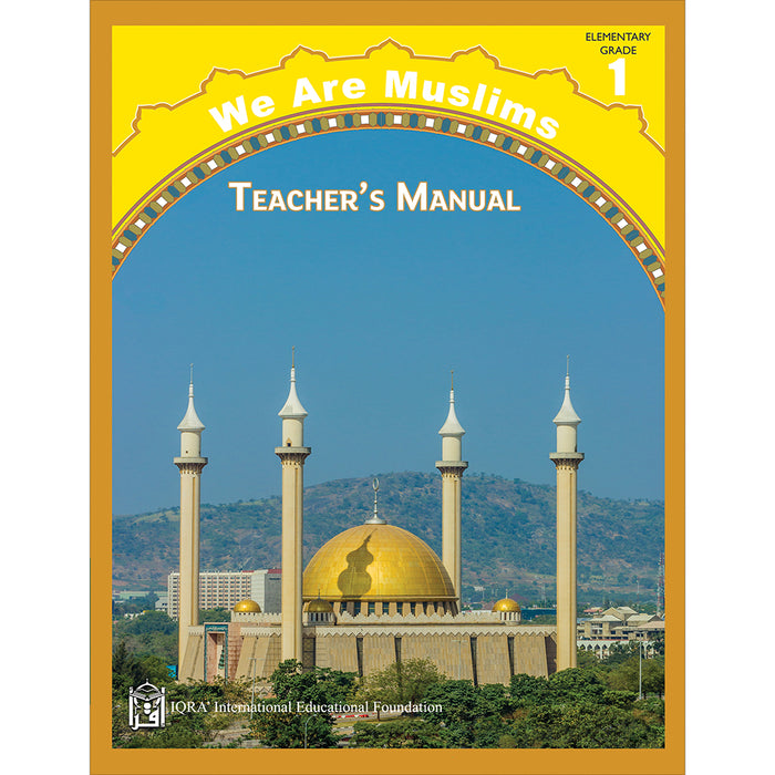 We Are Muslim Teacher's Manual: Grade 1 (Spiral Binding)