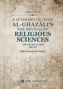 La Renaissance du Savoir Religieux: Une Adaptation du Chef-d’oeuvre d’al-Ghazâli, Ihyâ’ culûm ad-dîn (2 Volums)