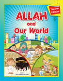 Allah and Our World (Set of Textbook & Teacher Book )