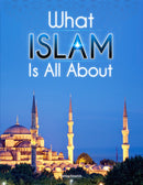 What Islam Is All About (12 Bulk Copies)