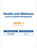 Health and Wellness: From an Islamic Perspective - Level 1