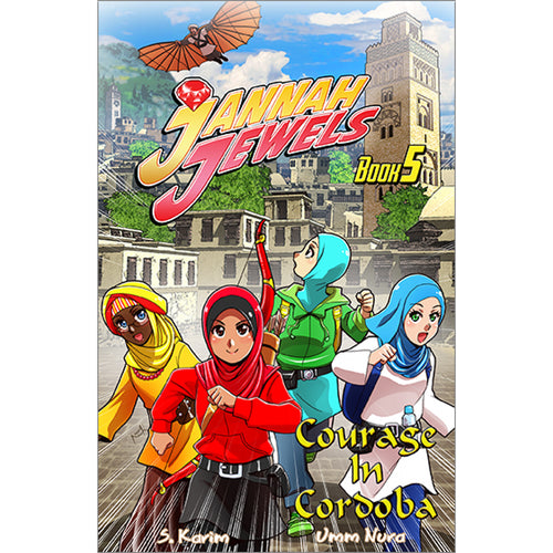 Jannah Jewels - Courage in Cordoba: Book 5