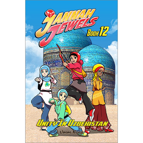 Jannah Jewels - Unity in Uzbekistan: Book 12