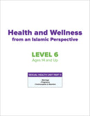 Health and Wellness: From an Islamic Perspective - Level 6