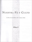 Nuestra Fe y Culto- Our Faith & Worship Vol-2 (Spanish)