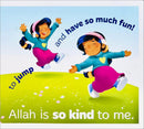 Allah is So Kind to Me