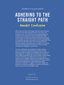 Journey to Allah Series – Adhering to the Straight Path Amidst Confusion