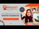 A Healthier Life Through Islamic Guidance - Junior Course (10-12) - Indiviual Enrollment