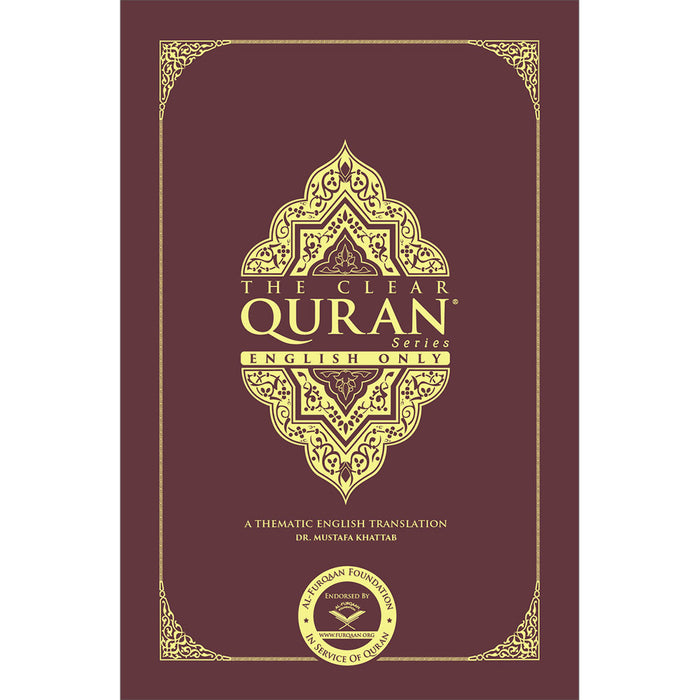 The Clear Quran English Only |Paperback (8.5" x 5.5")
