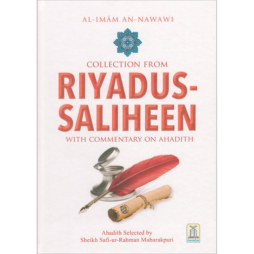 Collection from Riyad-us-Saliheen (With Commentary on Ahadith) مختارات من رياض الصالحين