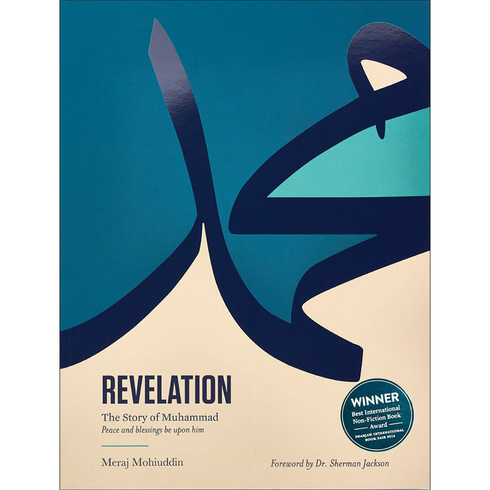 Revelation - The Story of Muhammad (PBUH)