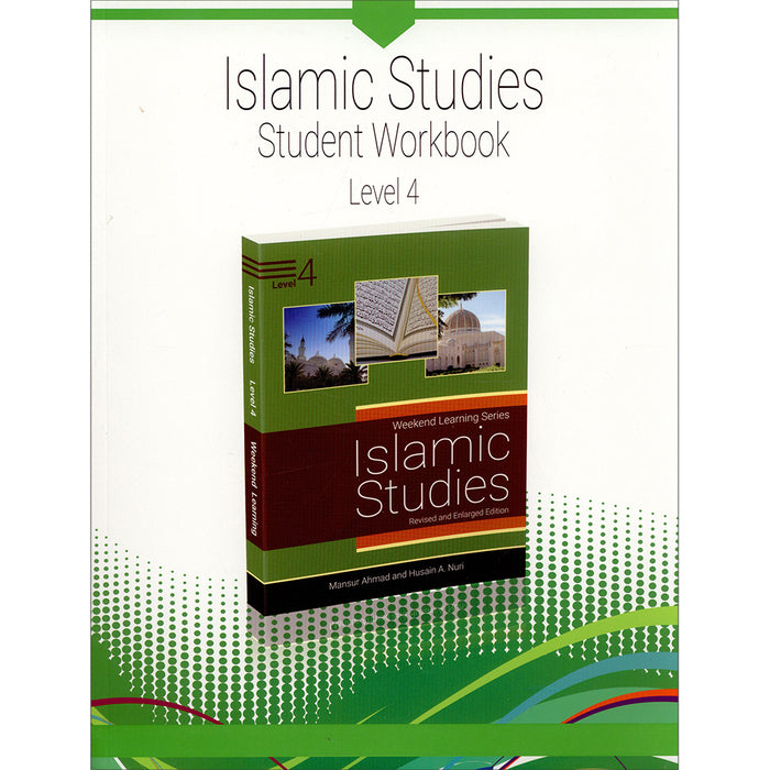 Weekend Learning Islamic Studies Workbook: Level 4 (Revised and Enlarged Edition)