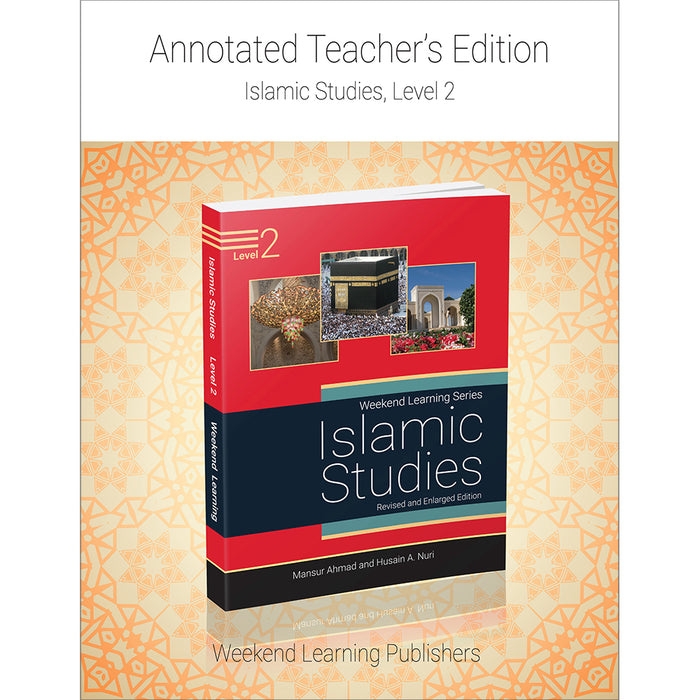 Weekend Learning Islamic Studies Teacher's Manual: Level 2 (New Edition)