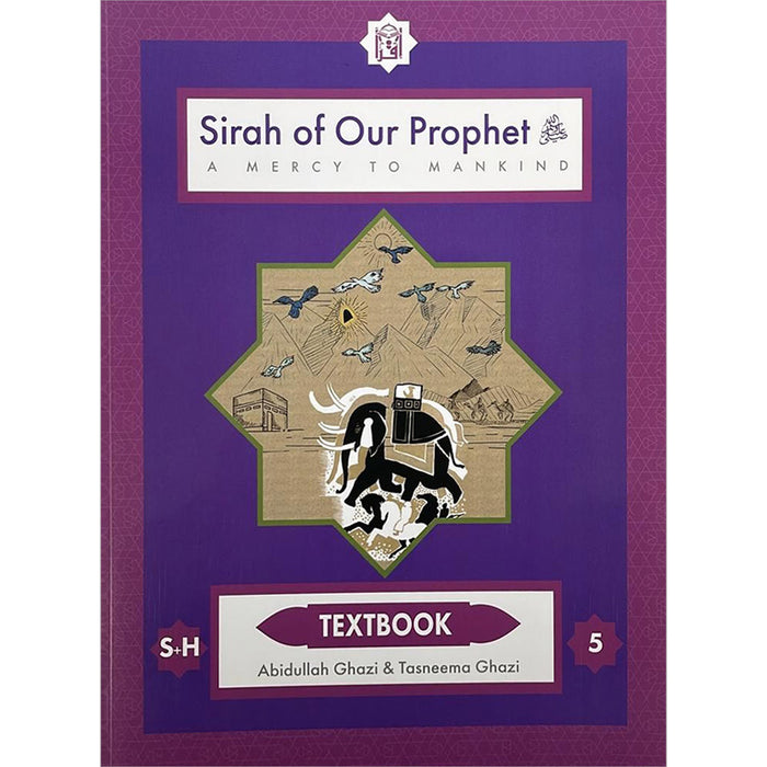 Sirah of the Prophet Textbook Level 5