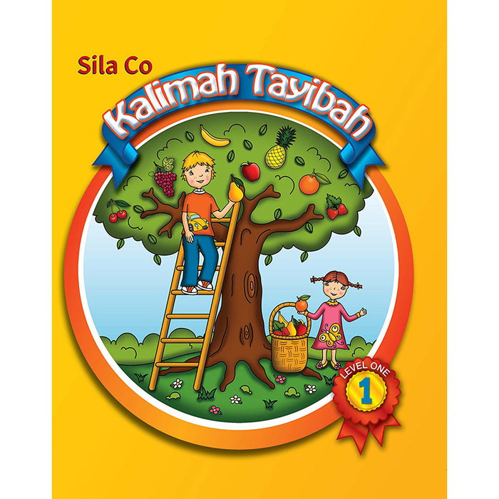 Kalimah Tayibah Student Book: Level 1 (English Edition)