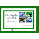 The Prophets of Allah: Volume 5 (V)