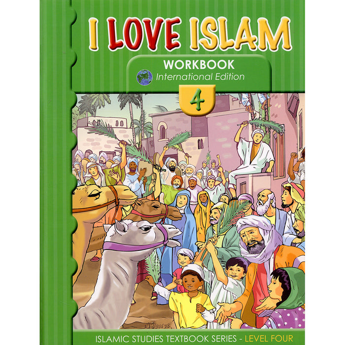 I Love Islam Workbook: Level 4 (International/Weekend Edition)