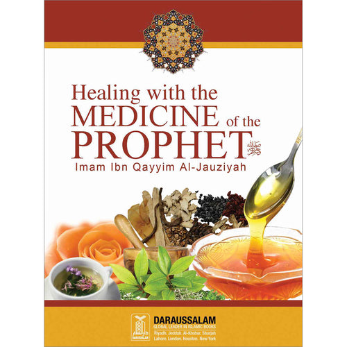 Healing with the Medicine of the Prophet (Colored Edition)