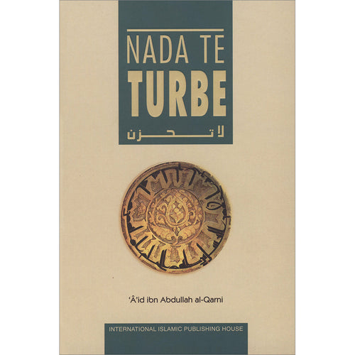 Nada Te Turbe -Don't be Sad لا تحزن