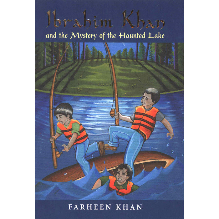 Ibrahim Khan and the Mystery of the Haunted Lake