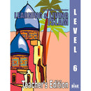 Learning and Living Islam Teacher's Edition: Level 6