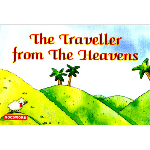 The Traveller from the Heavens