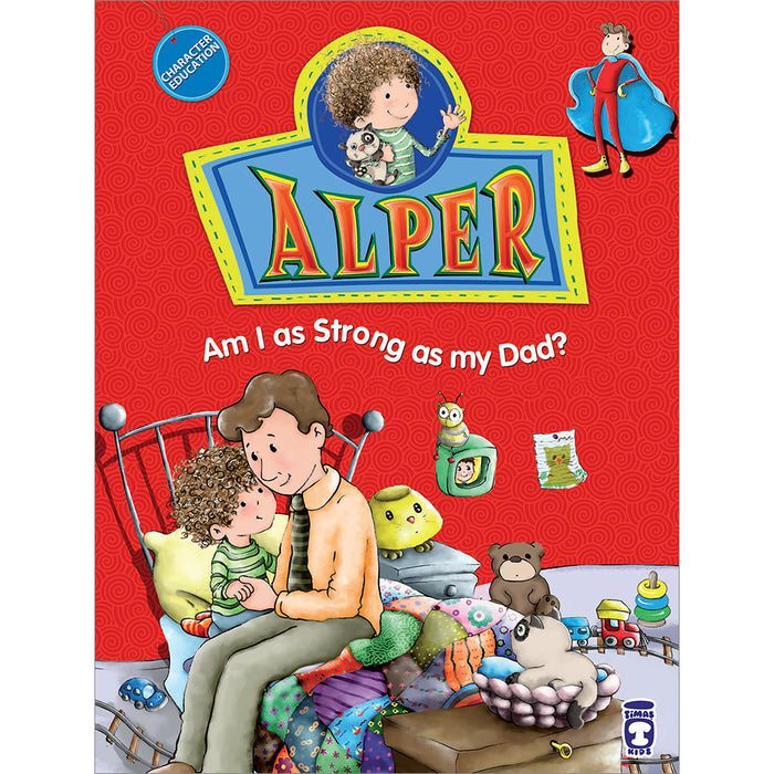 Alper -  Am I As Strong As My Dad?