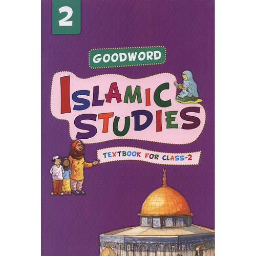 Goodword Islamic Studies: Level 2