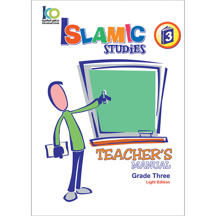 ICO Islamic Studies Teacher's Manual: Grade 3 (Light Edition)