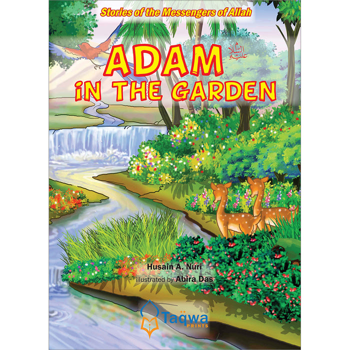 Stories of the Messengers of Allah Series - Adam in the Garden