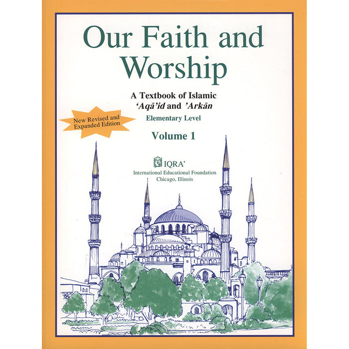 Our Faith and Worship Textbook: Volume 1