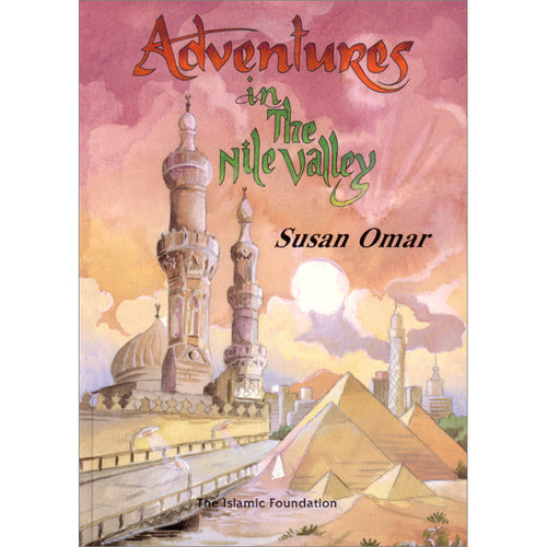 Adventures in the Nile Valley