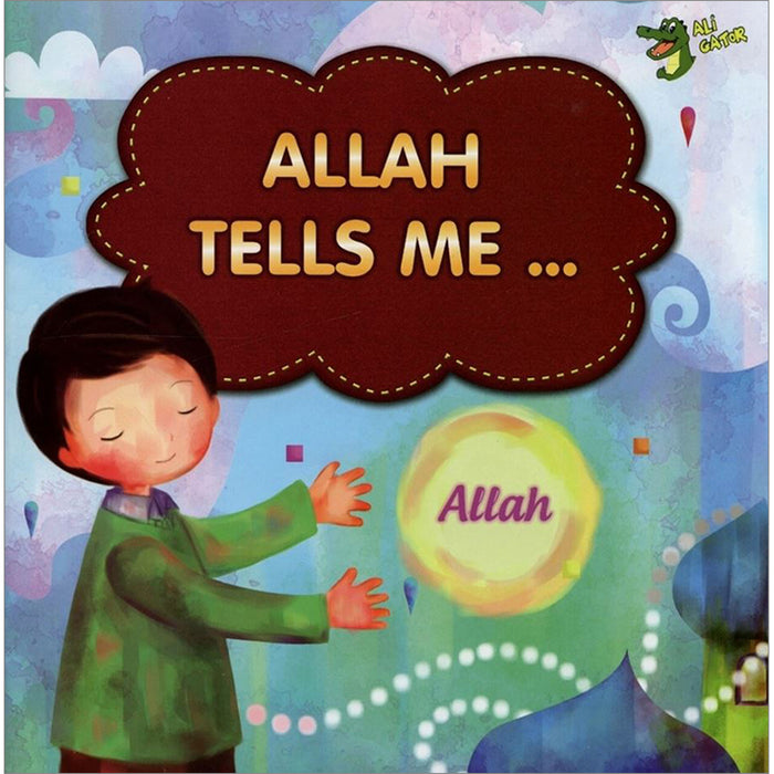 Allah Tells Me...