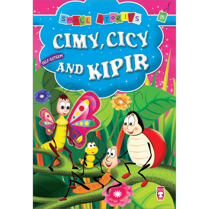 Small Stories II - Cimy, Cicy and Kipir: 15