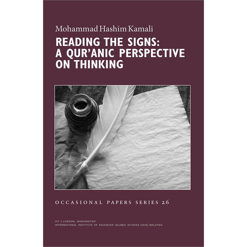 Reading The Signs: A Qur'anic Perspective On Thinking