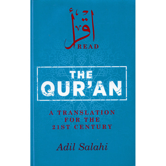 The Qur'an: A Translation for the 21st Century (Hardcover)