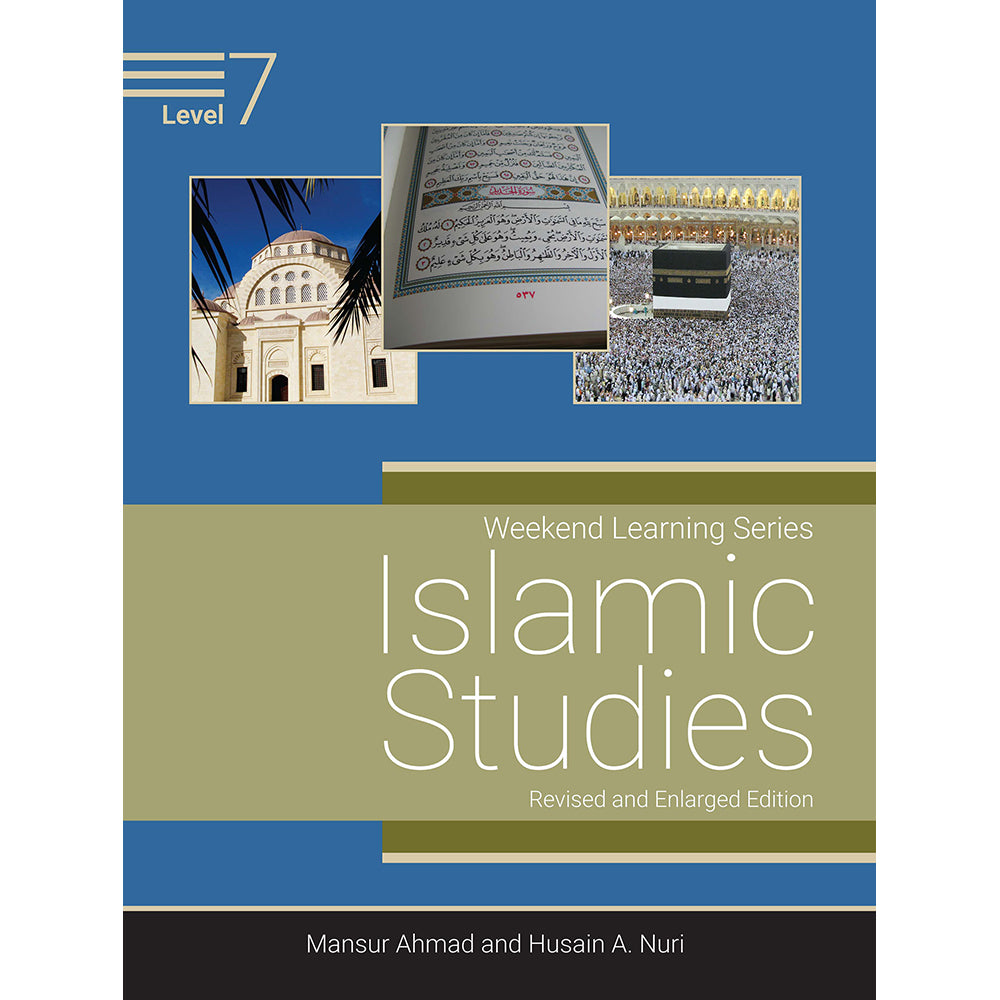 Weekend Learning Islamic Studies: Level 7 (Revised and Enlarged Edition ...