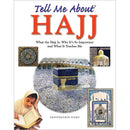 Tell Me About Hajj (Hardcover)