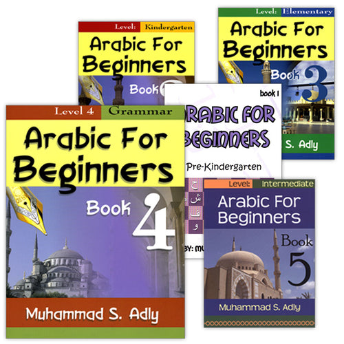 Arabic for Beginners (Set of 5 Books, Al-Adly Publications)