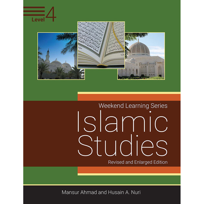 Weekend Learning Islamic Studies: Level 4 (Revised and Enlarged Edition)