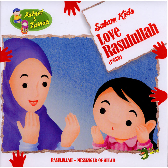Salam Kids Love Rasulullah (PBUH)