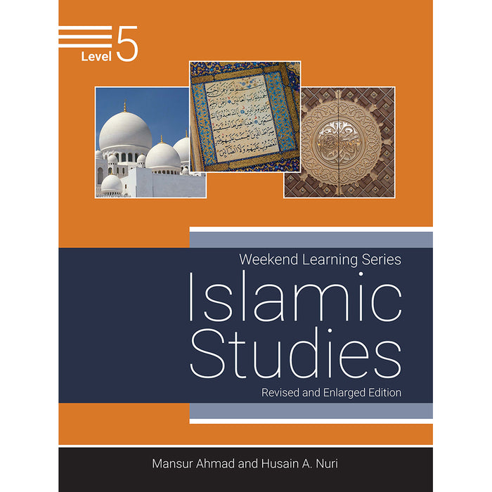 Weekend Learning Islamic Studies: Level 5 (Revised and Enlarged Edition)